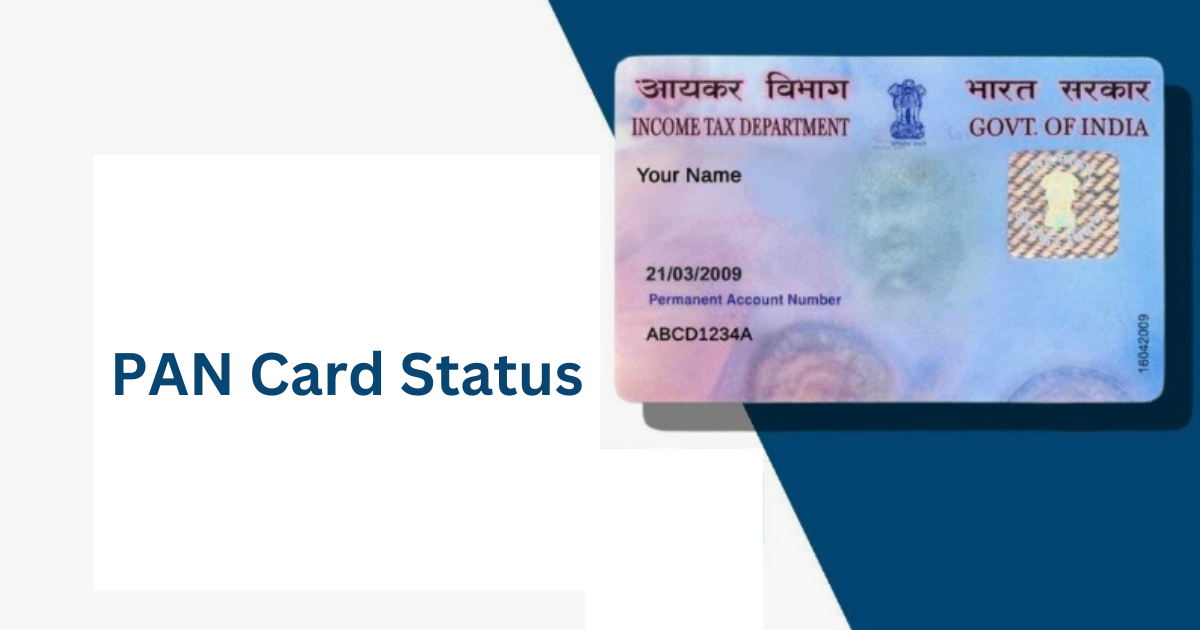 PAN card status