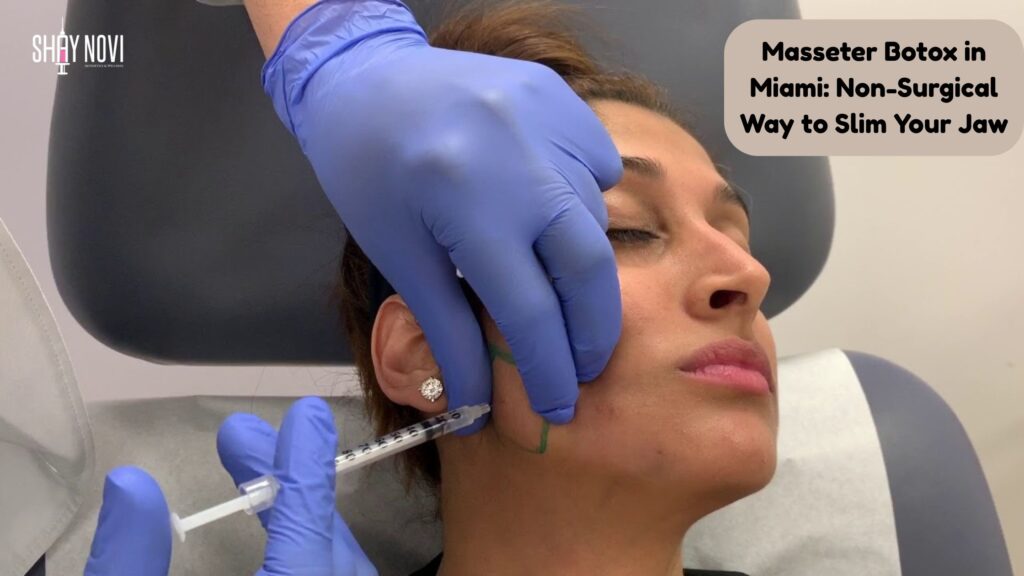 masseter botox miami