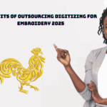 Benefits of Outsourcing Digitizing for Embroidery 2025