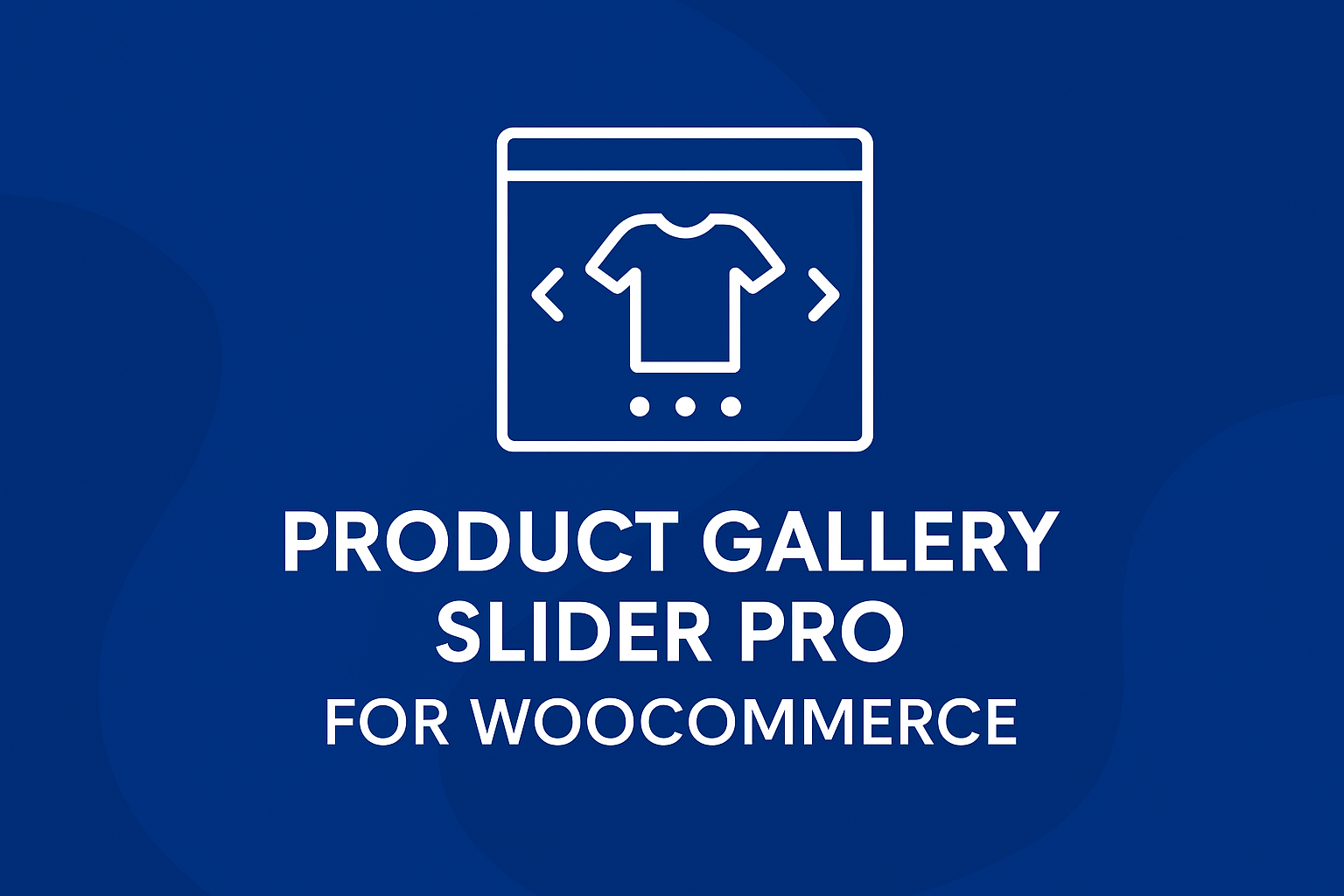 Product Gallery Slider for WooCommerce – A Complete Guide